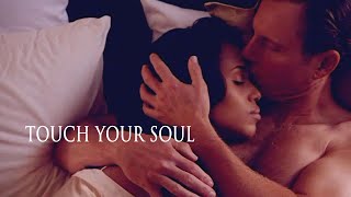 Olivia & Fitz (Olitz parallels) / Touch Your Soul