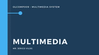 Introduction to Multimedia
