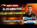 Fluid Mechanics | Formulae and Concept REVISION in 25 mins | NEET Physics by Jonathan Sir