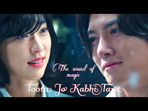 Toota jo kabhi tara || Yoon Ah-yi & Ryu-min hyuk ✯ the sound of magic || Korean mix ||