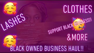 BLACK OWNED BUSINESS UNBOXING & TRY ON HAUL PT.1