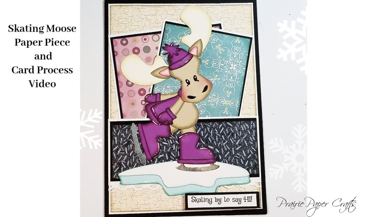 Ice Skating Moose Paper Piece and Card Process Video camera iphone 8 plus apk
