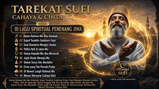 🌙 Tarekat Sufi Terbaik 2025 | Musik Religi Penyejuk Hati dan Jiwa