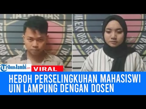 Viral Mahasiswi yang Heboh Videonya Digerebek Bareng Dosen UIN Lampung, Ungkap Sebuah Pengakuan