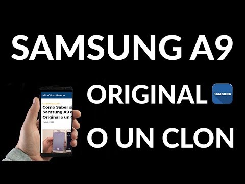 Cómo Saber si mi Samsung A9 es Original o Falso