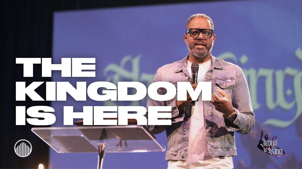The Kingdom is Here / Jesus is King / Pastor D'Andre Guirand