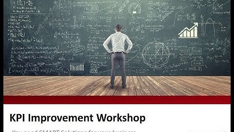 Key Performance Indicators Improvement Workshop