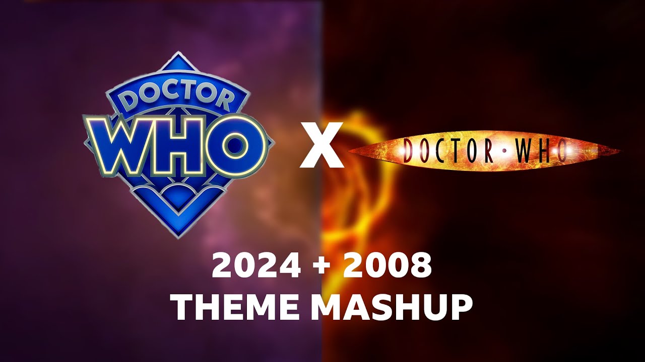 Doctor Who Theme | 2024 x 2008 Remix