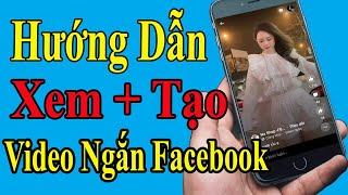 Hướng Dẫn Tạo Video Ngắn Trên Facebook || Cách Bật Tính Năng Video Ngắn Reels Trên Faceboook screenshot 2