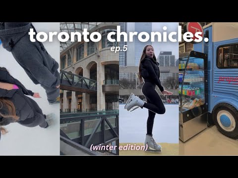 toronto chronicles 💌 ice skating, book shopping vlog, Mexican dinner date & more!