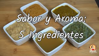 Sabor y Aroma: 5 Ingredientes