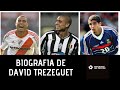 Biografía de David Trezeguet | Ídolo en la Juventus y Héroe del Ascenso de River