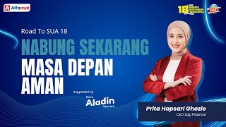 Nabung Sekarang, Masa Depan Aman with Prita Ghozie | FInancial Literasi bersama Aladin