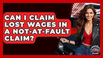 Can I Claim Lost Wages In A Not-at-Fault Claim? - Auto Coverage Explained