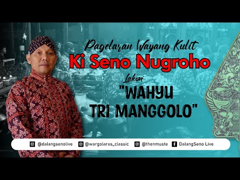 #live-streaming-wayang-kulit-ki-seno-nugroho-"wahyu-tri-manggolo"