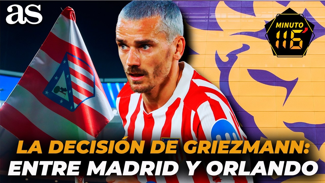 La GRAN DECISIÓN 2.0 de GRIEZMANN: 