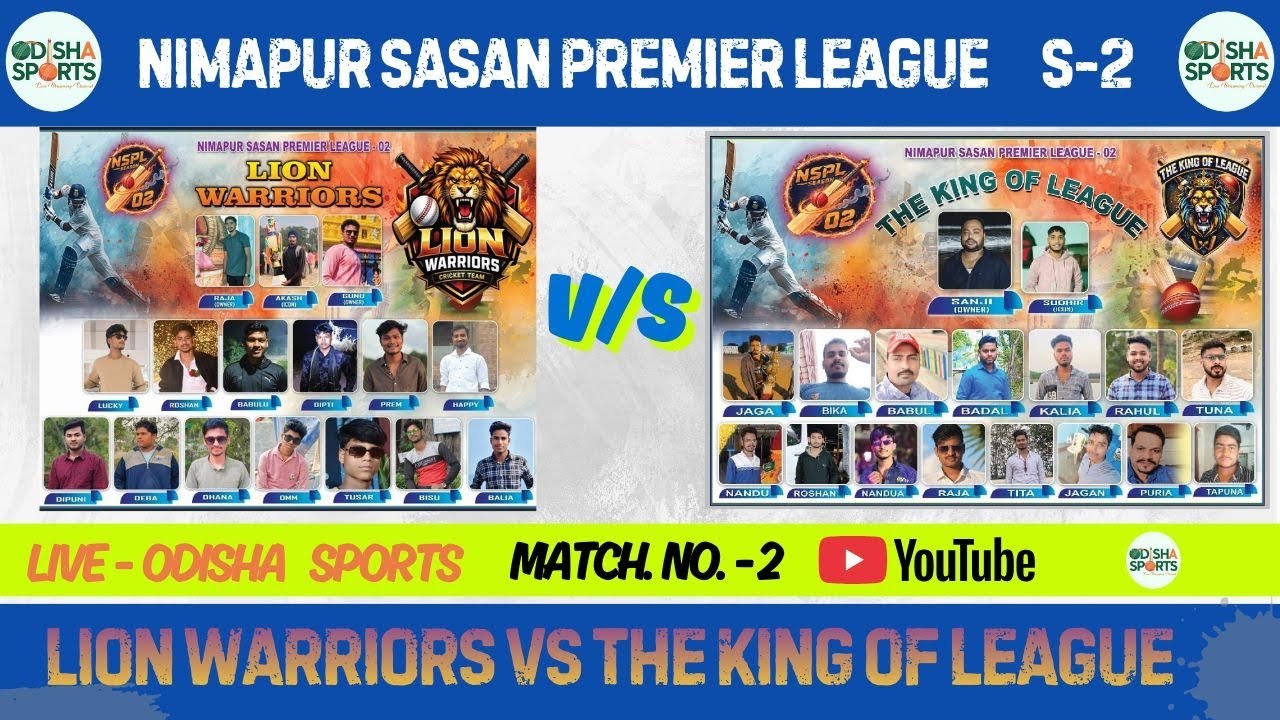 🛑 LIVE : LION WARRIORS VS THE KING OF LEAGUE !! NSPL S-2 !! ODISHA SPORTS !!