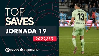 TOP Paradas Jornada 19 LaLiga SmartBank 2022/2023