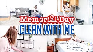 MEMORIAL DAY ?? CLEAN WITH ME | WHOLE HOUSE CLEANING MOTIVATION