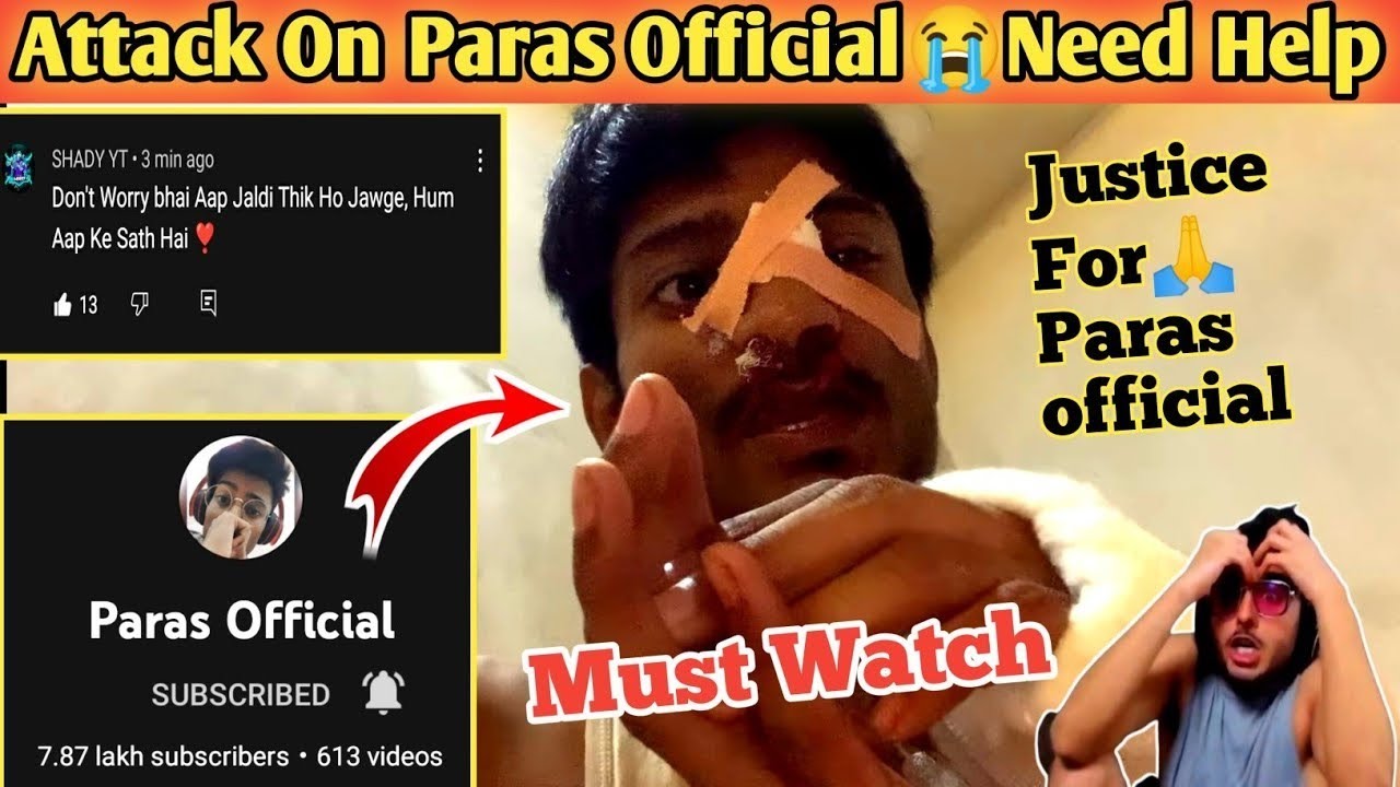 ATTACKS ON PARAS OFFICIAL CARRY MINATI REACTION? JUSTICE FOR PARAS OFFICIAL | PARAS OFFICIAL Vs DAKU