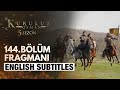 Kurulus Osman Bolum 144 Trailer 1 - English Subtitles | Episode 144 SEASON 5| The Ottoman Subtitles
