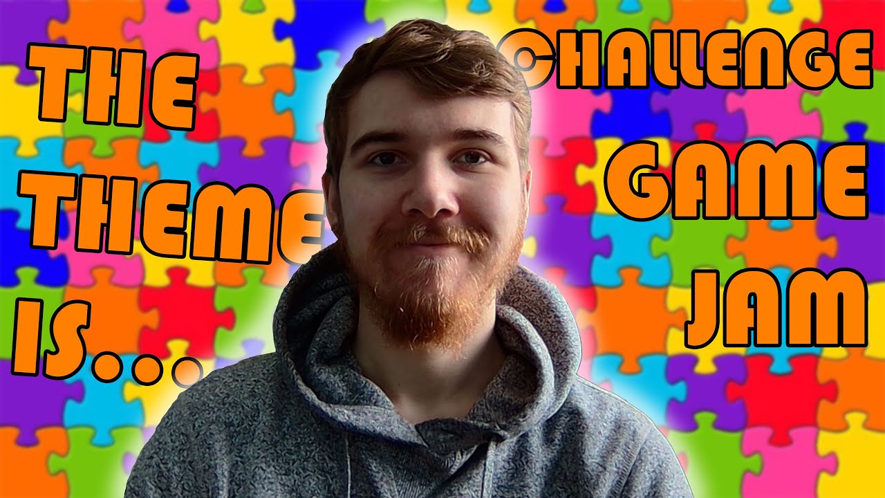 The Challenge Game Jam Theme Announcement - YouTube