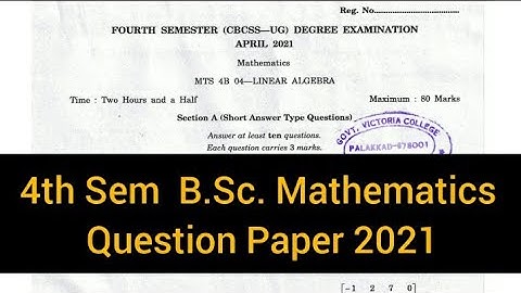LINEAR ALGEBRA          |        4th Semester   B.Sc. Mathematics   Question Paper 2021 #calicut