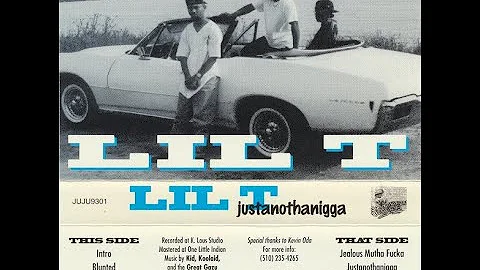 Lil T - Justanothanigga (1993) [FULL EP] (FLAC) [GANGSTA RAP / G-FUNK]
