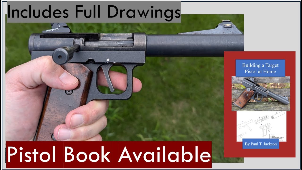 New Book on Amazon, “Building a Target Pistol at Home”