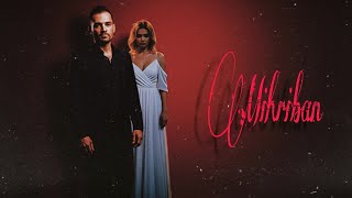 Mihriban _ Ali & Naz _ Cover _ اغنية مسلسل الحفرة مترجمة ميهريبان _ Çukur