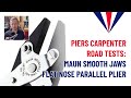 Piers Carpenter’s Road Tests: Smooth Jaws Flat Nose Parallel Plier 140 mm