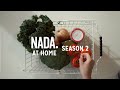 Nada at Home | Season 2