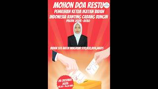 Mohon Doa Restu Pemilihan Ketua IBI priode 2025-2030