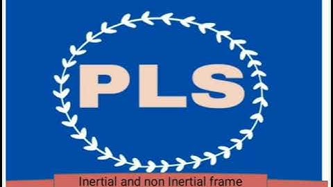 Inertial, non Inertial frame, and Fictitious or Pseudo force