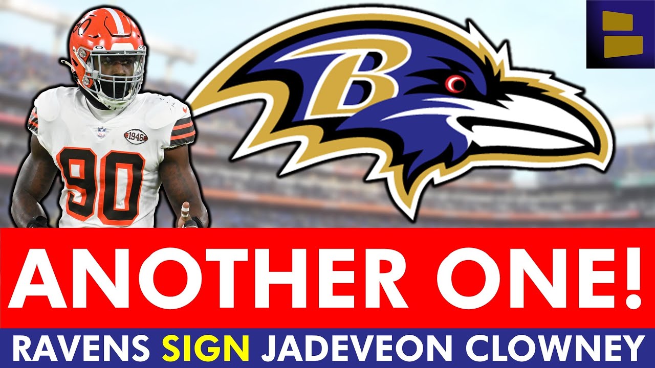 breaking-baltimore-ravens-sign-jadeveon-clowney-instant-reaction