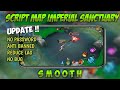 UPDATE!! Script Map Imperial Sancturay Smooth | MLBB New Patch
