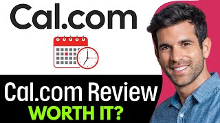 Cal.com Review (2025) — Is This the Best Scheduling Tool?