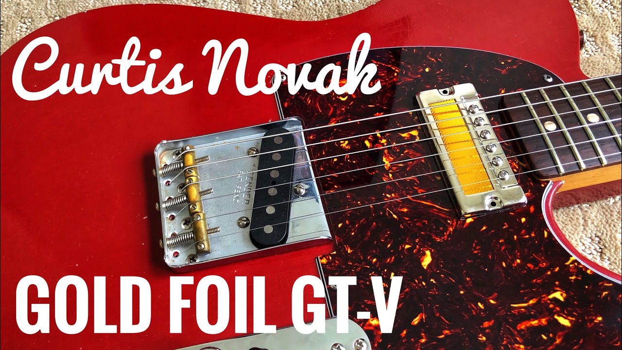 Curtis Novak Gold Foil GT V neck pickup in a Telecaster - YouTube
