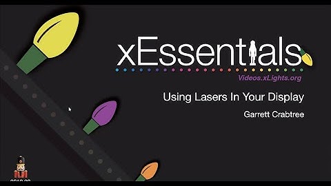 xEssentials S2E13 Using Lasers