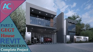 GEGT House | Part 2 | Complete Step By Step Project | Revit and Twinmotion Tutorial