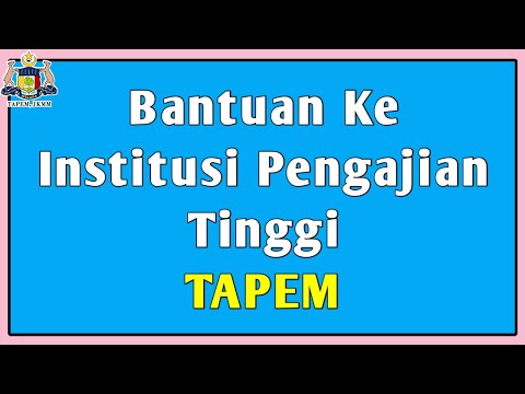 Permohonan Bantuan Ke Institusi Pengajian Tinggi | TAPEM