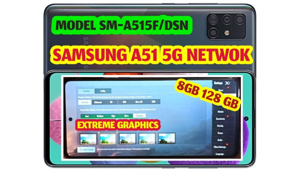 SAMSUNG A51/SM-A515F/DSN PUBG GRAPHICS TEST