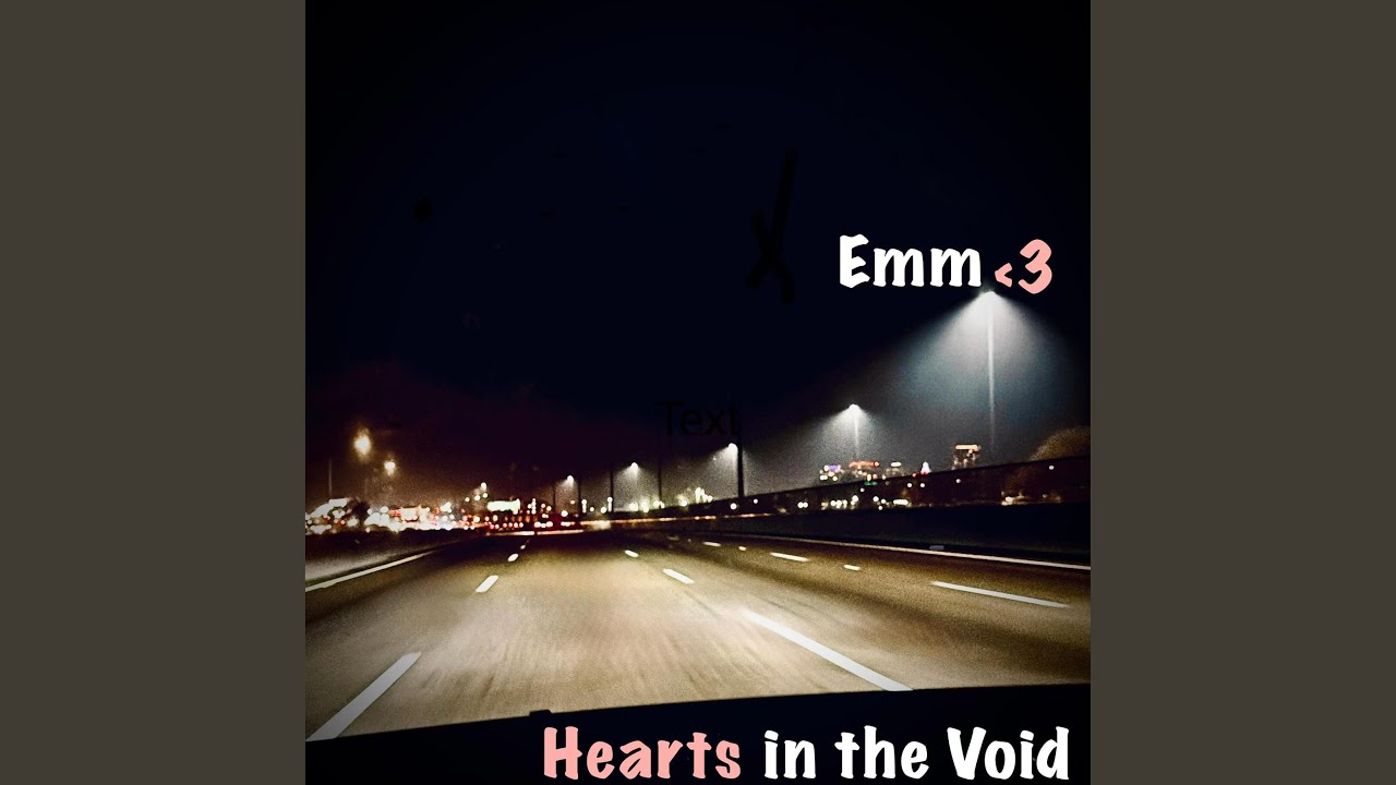 Hearts in the Void