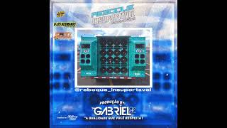 20 - CD Reboque Insuportavel - DJ Gabriel Pr