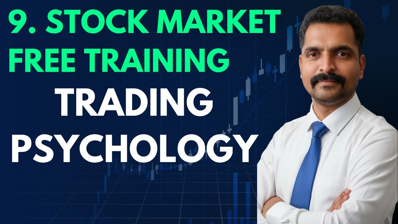 Stock Market FREE Training - 9  | TRADING PSYCHOLOGY | PRICE ACTION CANDLE STICK  Tamil Share