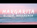 Elodie, Marracash - Margarita (Testo/Lyrics)|Mix Elettra Lamborghini, Baby K
