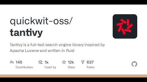 GitHub - quickwit-oss/tantivy: Tantivy is a full-text search engine library inspired by Apache Lu...