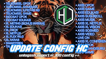 UPDATE CONFIG HC | Axis game | xL Indosat edu | Tsel opok dll
