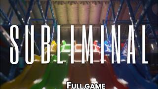 Subliminal | Full Game Walkthrough | No Commentary (4K 60 FPS)