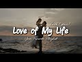 Love Of My Life Romantic Love Song Lyric Video mp3